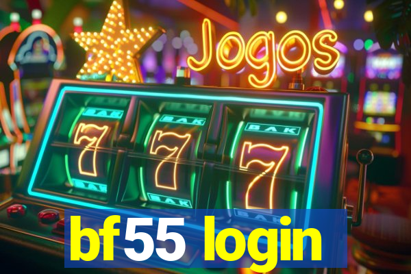 bf55 login
